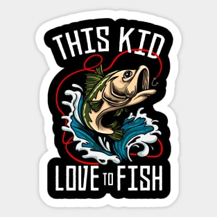 This Kid Loves To Fish Fisherman Funny Fishing Sticker